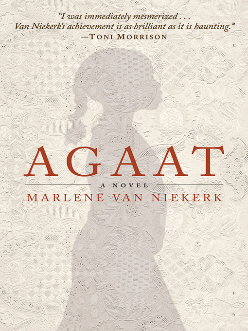 Title details for Agaat by Marlene Van Niekerk - Wait list